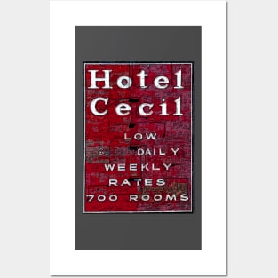 Hotel Cecil Sign. Stay On Main Posters and Art